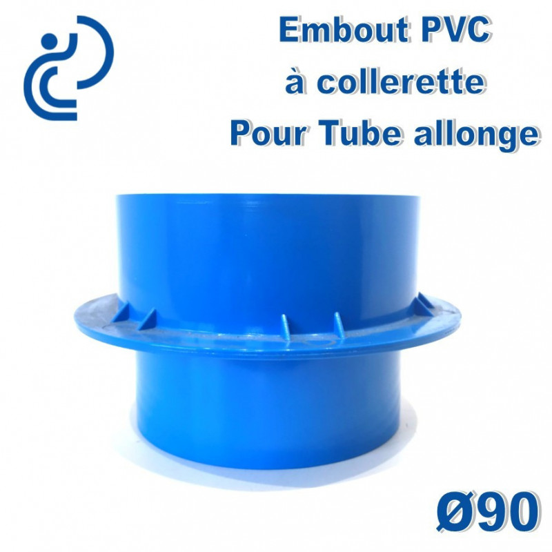Embout PVC à Collerette pour Tube allonge lisse D90