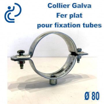 Collier Galva Fer Plat D80 pour fixation de canalisations