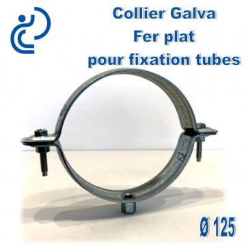 Collier Galva Fer Plat D125 pour fixation de canalisations