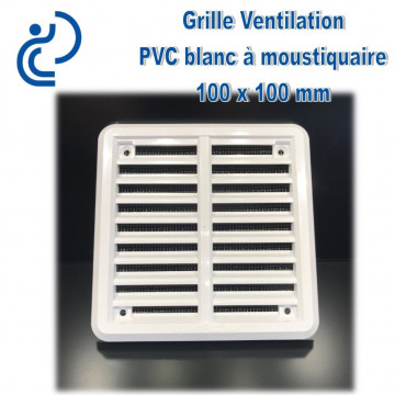 Grille de Ventilation Carrée PVC Blanc 10x10 à moustiquaire