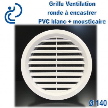 Grille de Ventilation Ronde D140 à encastrer PVC Blanc avec moustiquaire