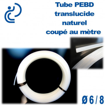 Tube PEBD translucide naturel D6x8 coupé au mètre