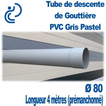 TUBE DESCENTE GOUTTIERE PVC D80 GRIS PASTEL