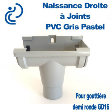 Naissance droite à Joint en PVC Gris Pastel pour GD16