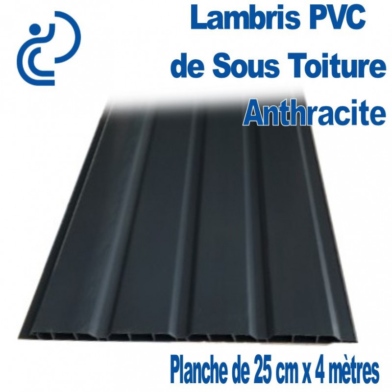 Lambris Pvc De Sous Toiture Anthracite Planches De 25cmx4ml