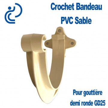CROCHET BANDEAU PVC SABLE POUR GOUTTIERE GD25
