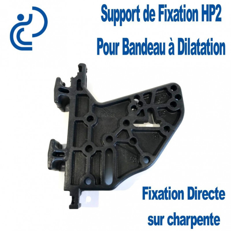 Support de Fixation HP2 pour Bandeau à Dilatation