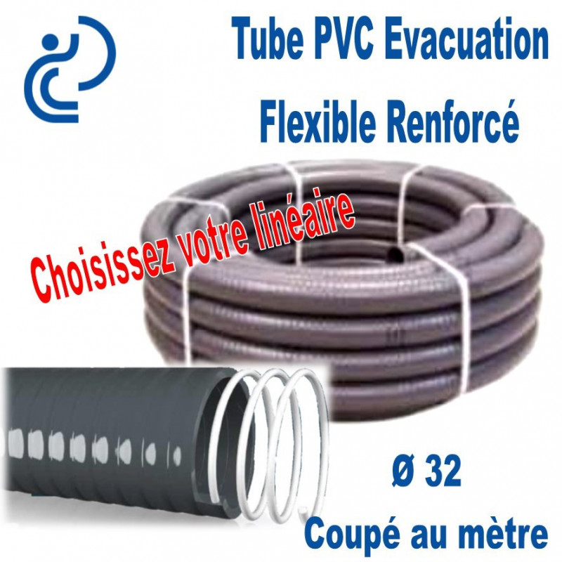 Tube PVC Évacuation Flexible Renforcé Ø32 Coupé au mètre