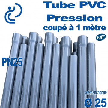 Tube PVC Pression Rigide Ø25 PN25 ep2.8 NF coupé à 1 mètre Pré-manchonné