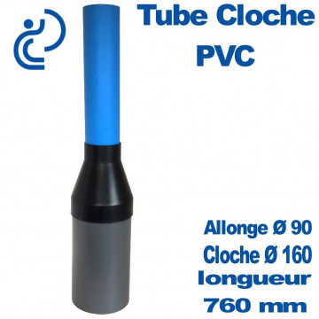 Tube cloche PVC Longueur 760 mm