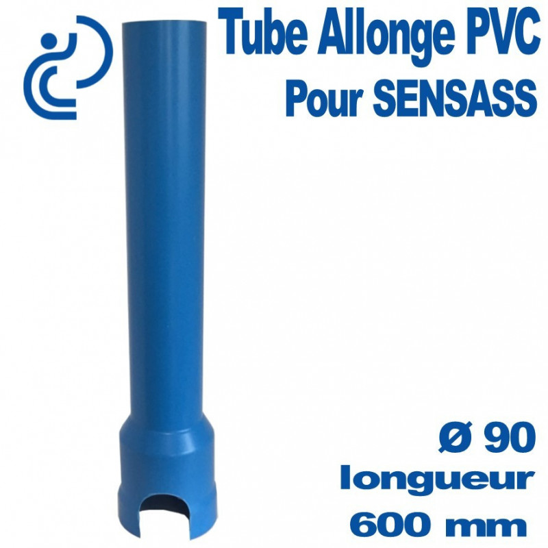 Tube Allonge PVC Sensass Longueur 600mm