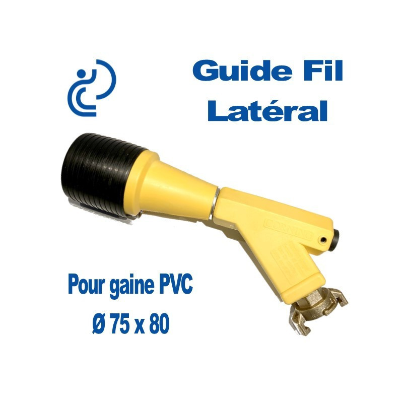 Guide Fil Latéral pour Gaine Ø 75x80