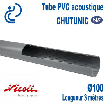 Tube PVC Acoustique NF D100 CHUTUNIC