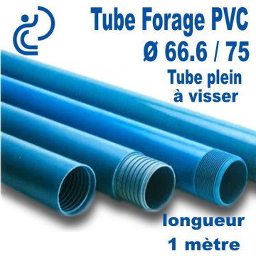 Tube Forage PVC 66.6/75 Plein A visser longueur 1ml
