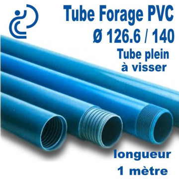 Tube Forage PVC 126.6/140 Plein A visser longueur 1ml