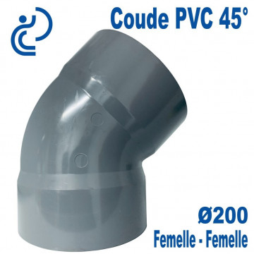 Coude PVC Evacuation 45° Ø200 Femelle-Femelle