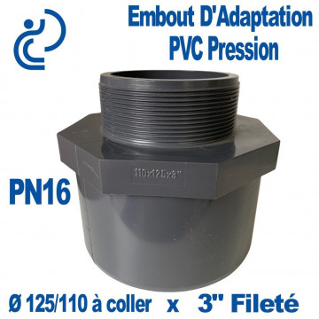 Embout d'Adaptation Fileté Ø125/110 x 3" PVC Pression PN16