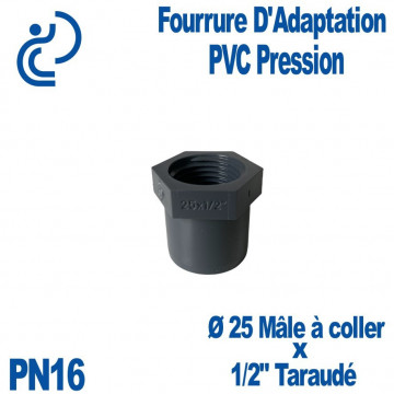 Fourrure D25x1/2"PVC Pression
