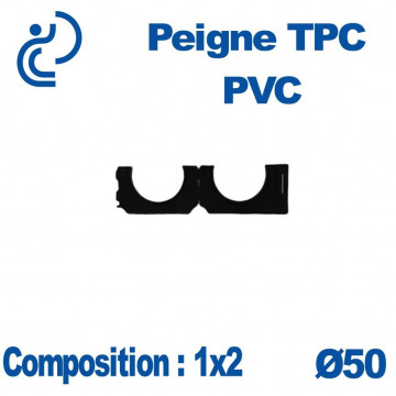 PEIGNE PVC TPC SIMPLE 1X2 DIAMÈTRE 50