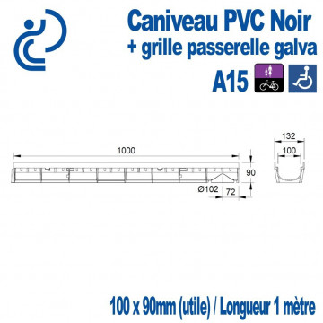 Caniveau PVC Noir ECO 100x90x1000mm Grille Passerelle Galva A15