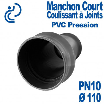 Manchon Court Coulissant PVC Pression à Joints D110 PN10