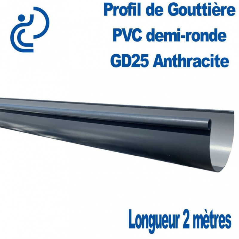 GOUTTIERE PVC DEMI RONDE GD25 ANTHRACITE en longueur de 2ml