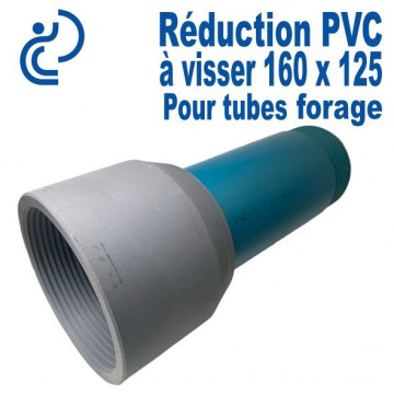 Réduction PVC a visser 160 x 125 Femelle-Mâle pour Tubes Forage