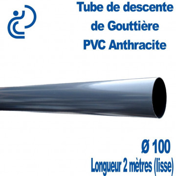 Tube de Descente de Gouttière PVC Ø100 ANTHRACITE longueur de 2 mètres