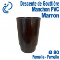 Manchon pour Descente de Gouttière PVC Marron Ø80 Femelle-Femelle