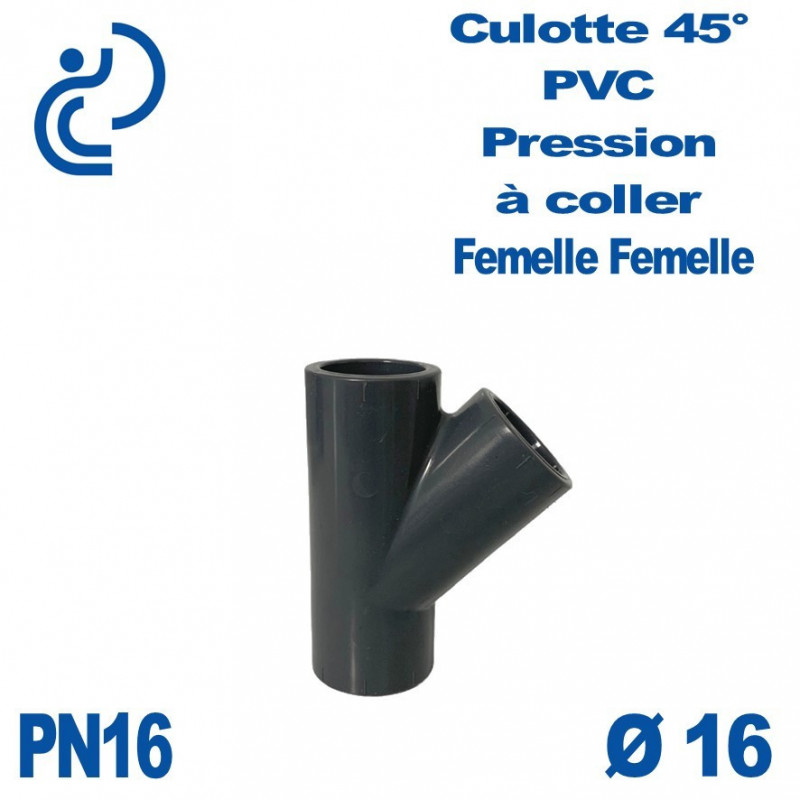 Culotte 45° PVC Pression Ø16 PN16 à coller