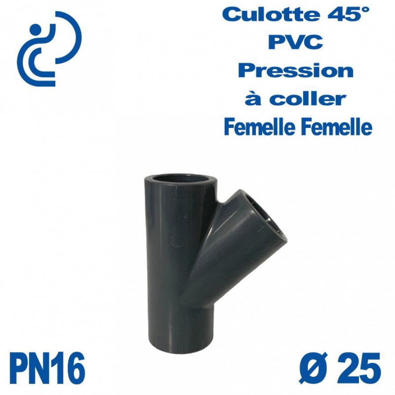 Culotte 45° PVC Pression Ø25 PN16 à coller