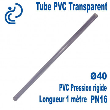 Tube PVC Transparent Ø40 PN16 longueur 1 Mètre