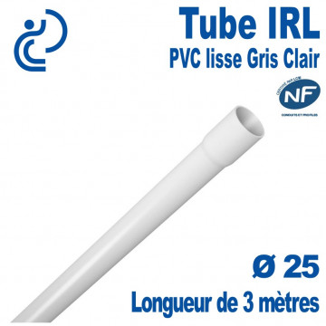 Tube IRL gris clair Ø25 longueur 3 mètres