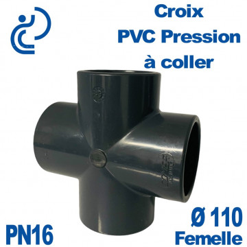 Croix PVC Pression Ø110 PN16 à coller
