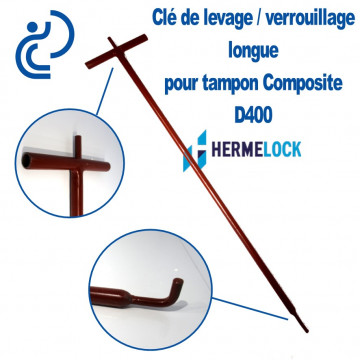 Clé de Levage / Verrouillage Longue pour Tampon Hydraulique Composite D400 Hermelock