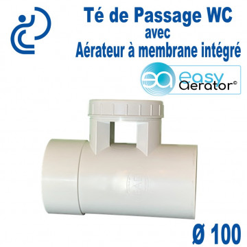 Té de passage WC Easy Aerator: Sortie WC Mâle Femelle + Aérateur à membrane Ø100