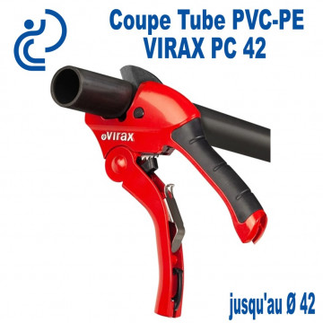 Coupe Tube Pro VIRAX PVC-PEHD jusqu'au Ø42mm