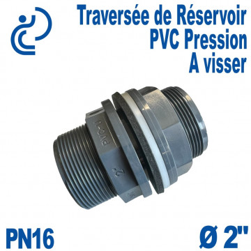 Traversée de Réservoir PVC pression 2" Filetée
