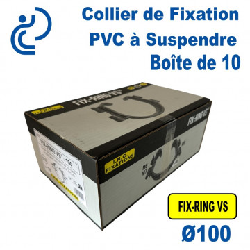 Collier de Fixation PVC à suspendre FIX RING VS pour tube Ø100 (boîte de 10 pièces)