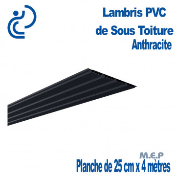 LAMBRIS PVC DE SOUS TOITURE Anthracite planches de 25cmX4ml