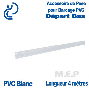 Profile de Départ Bas pour Bardage PVC longueur 4 mètres