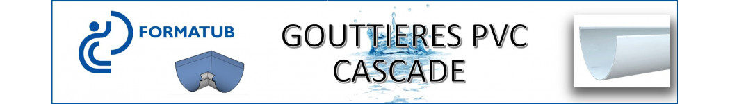 Gouttière Cascade en PVC pour la récupération d'eau de pluie